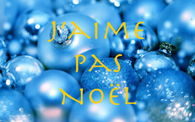Je n’aime pas Noël